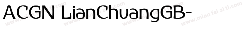 ACGN LianChuangGB字体转换
